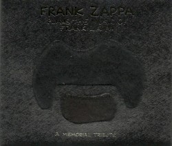 Frank Zappa Plays the Music of Frank Zappa: A Memorial Tribute
