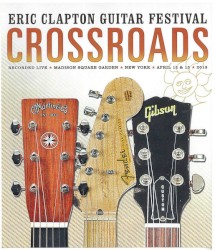 Crossroads Guitar Festival 2013