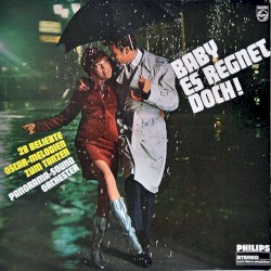 Baby, es regnet doch - 28 beliebte Oscar-Melodien