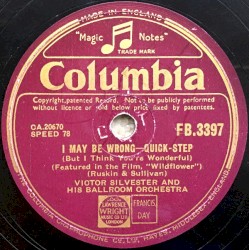 A Mother's Lullaby / I May Be Wrong