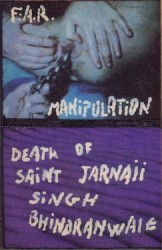 Manipulation (Live Extracts) / Death of Saint Jarnaii Singh Bhindranwaie