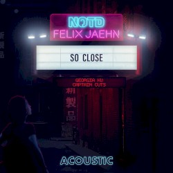So Close (acoustic)