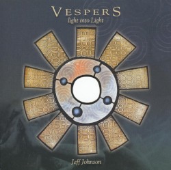 Vespers - Light Into Light
