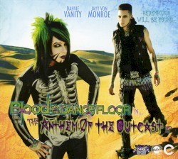 The Anthem of the Outcast EP