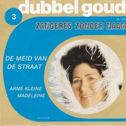 De meid van de straat / Arme kleine Madeleine
