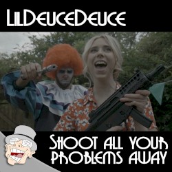 Shoot All Your Problems Away