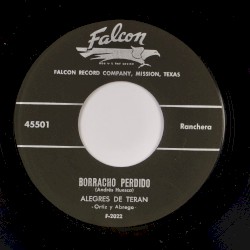 Borracho perdido / Aún se acuerda de mí