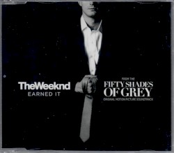 Earned It (Fifty Shades of Grey)