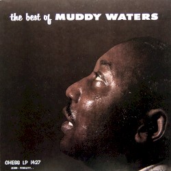 The Best of Muddy Waters