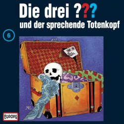 Die drei ??? 6: und der sprechende Totenkopf