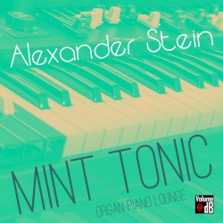 Mint Tonic (Organ Piano Lounge)