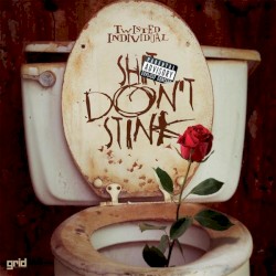 Shit Don't Stink