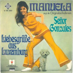 Señor Gonzales / Liebesgrüße aus Luxemburg