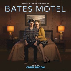 Bates Motel: Music From the A&E Original Series