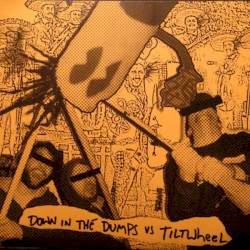 Down in the Dumps Vs. Tiltwheel