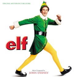 Elf: Original Motion Picture Score