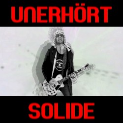 Unerhört solide