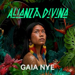 GAIA NYE (Live)