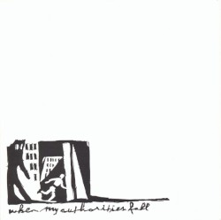 When My Authorities Fall