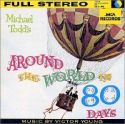 Michael Todd’s Around the World in 80 Days