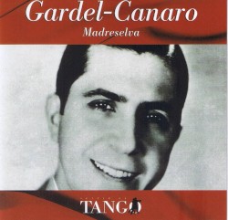 Sentir el tango: Madreselva