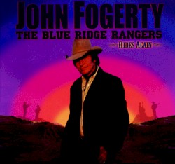 The Blue Ridge Rangers Rides Again
