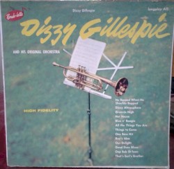 Dizzy Gillespie and His Original Orchestra