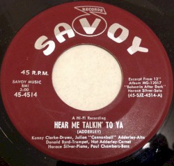 Hear Me Talkin’ to Ya / Bohemia After Dark