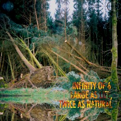 Large as Life, Twice as Natural