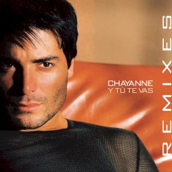 Y tú te vas (remixes)