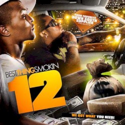 Best Thing Smokin 12