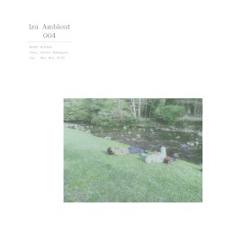 Izu Ambient 004