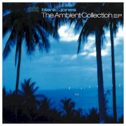 The Ambient Collection