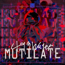 MUTILATE