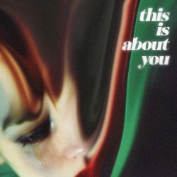 This Is About You