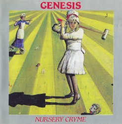 Nursery Cryme
