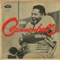 Julian Cannonball Adderley