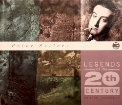 Legends of the 20th Century: Peer Sellers
