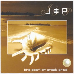 Jeremy & Progressor: The Pearl Of Great Price