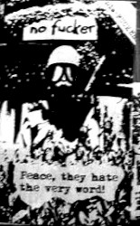 Peace, They Hate The Very Word!