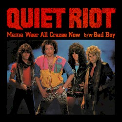 Mama Weer All Crazee Now