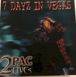 7 Days In Vegas: 2Pac Lives