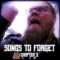 Songs to Forget - Chapter 3