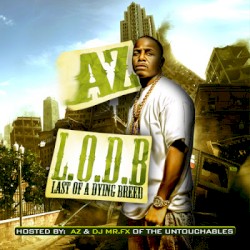 L.O.D.B. (Last of a Dying Breed)