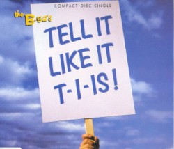 Tell It Like It T‐I‐Is