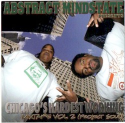 Chicago's Hardest Working Mixtape Vol. 2