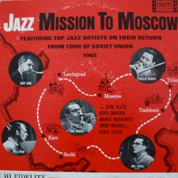 Jazz Mission to Moscow