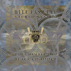 Dub Chamber 2 - Black Channel