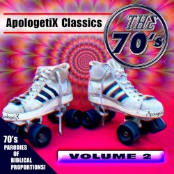 ApologetiX Classics – The 70’s, Volume 2