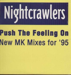Push the Feeling On: New MK Mixes for ’95
